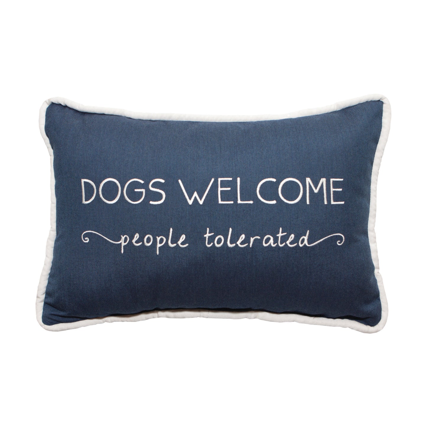 Peak Season 14 x 20 Dogs Welcome People Tolerated Embroidery - Spectrum Indigo