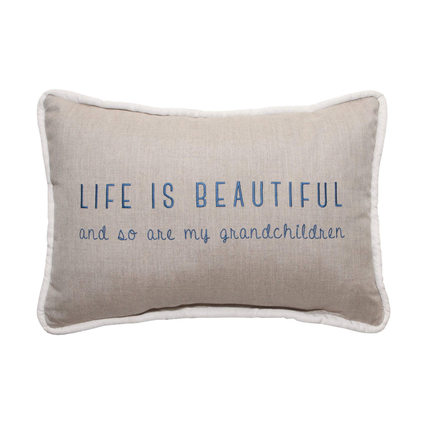 Peak Season 14 x 20 Life is Beautiful & so are Grandchildren Embroidery - Cast Ash